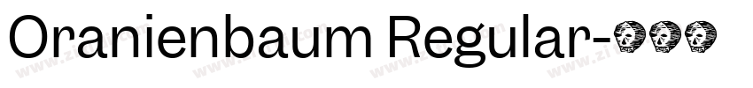 Oranienbaum Regular字体转换
